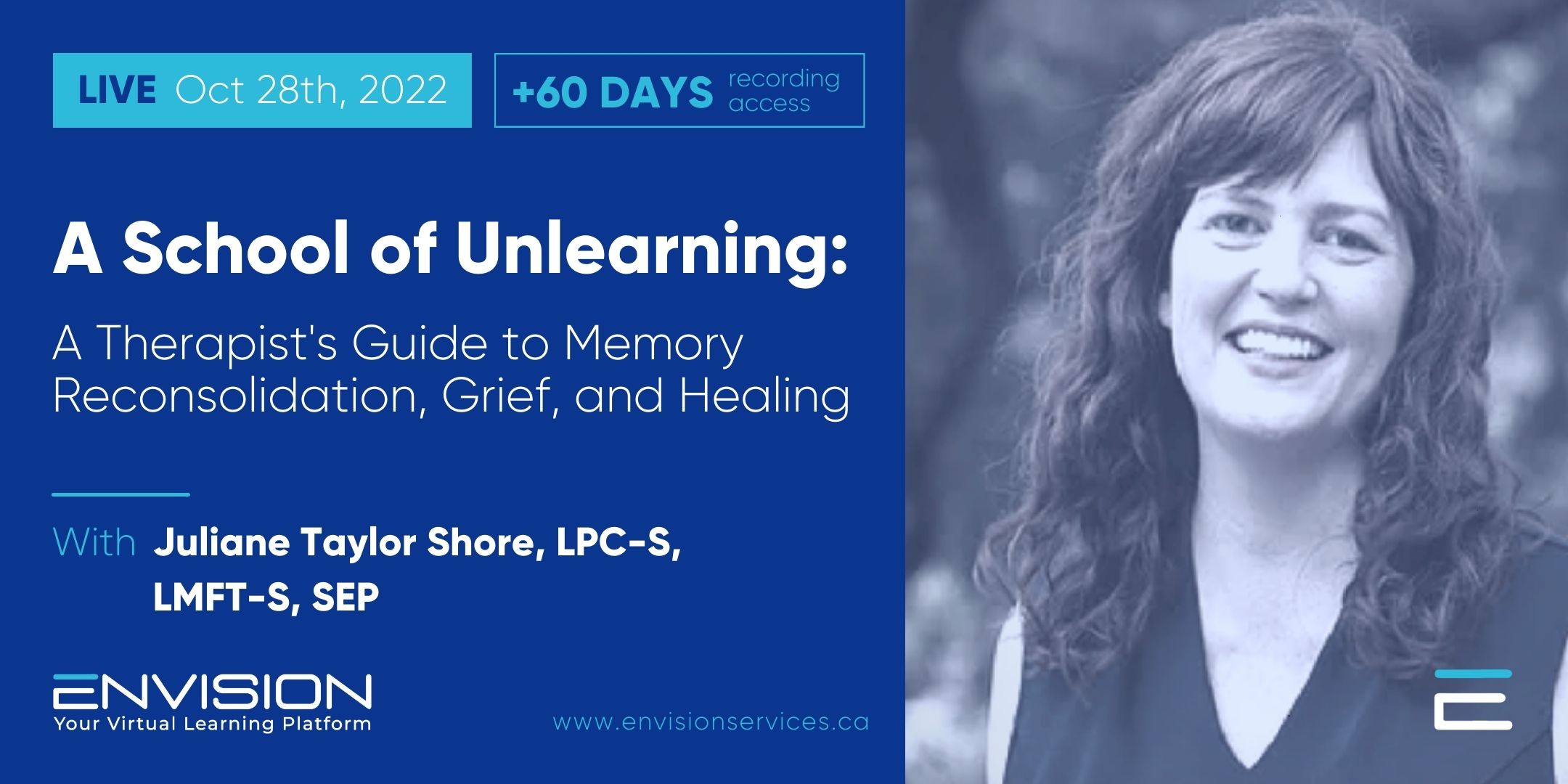A School of Unlearning: A Therapist's Guide to Memory Reconsolidation, Grief and Healing